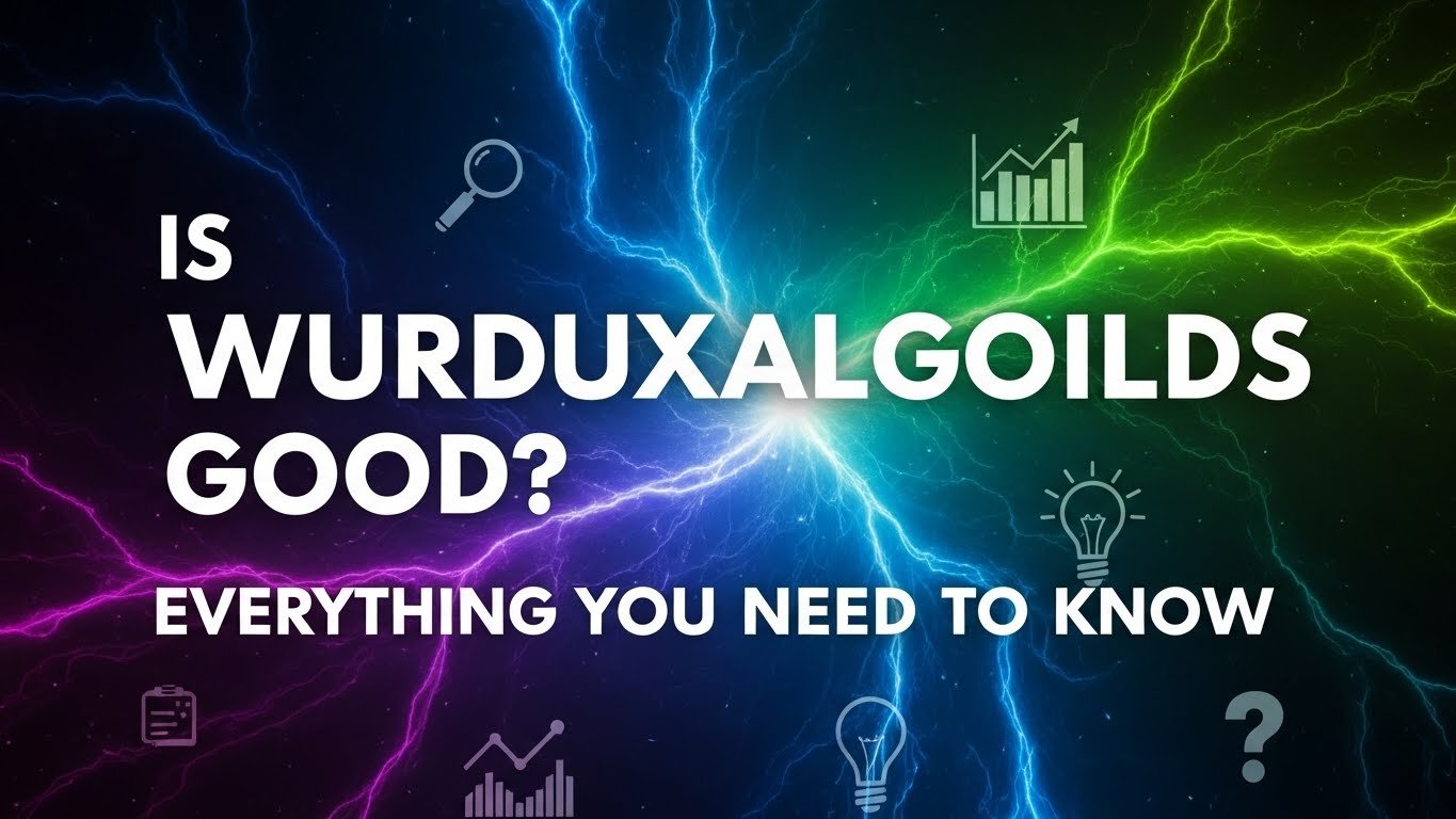 is wurduxalgoilds good